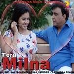 Tera Milna - Ravindra Singh Song Download